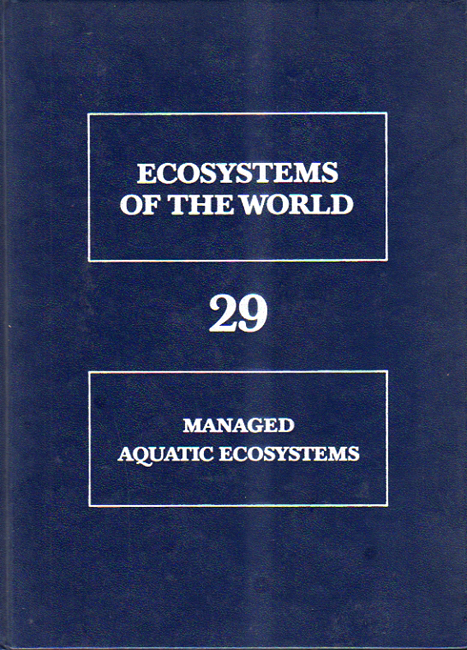 ★ECOSYSTEMS OF THE WORLD 29 [AQUATIC ECOSYSTEMS]世界の生態系29-【水生生態系】★　(管-y79)