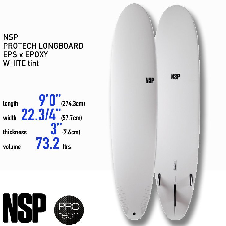 ■NSP Surfboards - PROTECH LONG - 9'0(274.3cm) WHITE■EPS x EPOXY ビギナーにもオススメ 軽量 安定性に優れたロングボード フィン付き