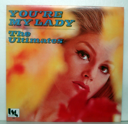  ○THE ULTIMATES／ YOURE MY LADY 日本盤_画像1