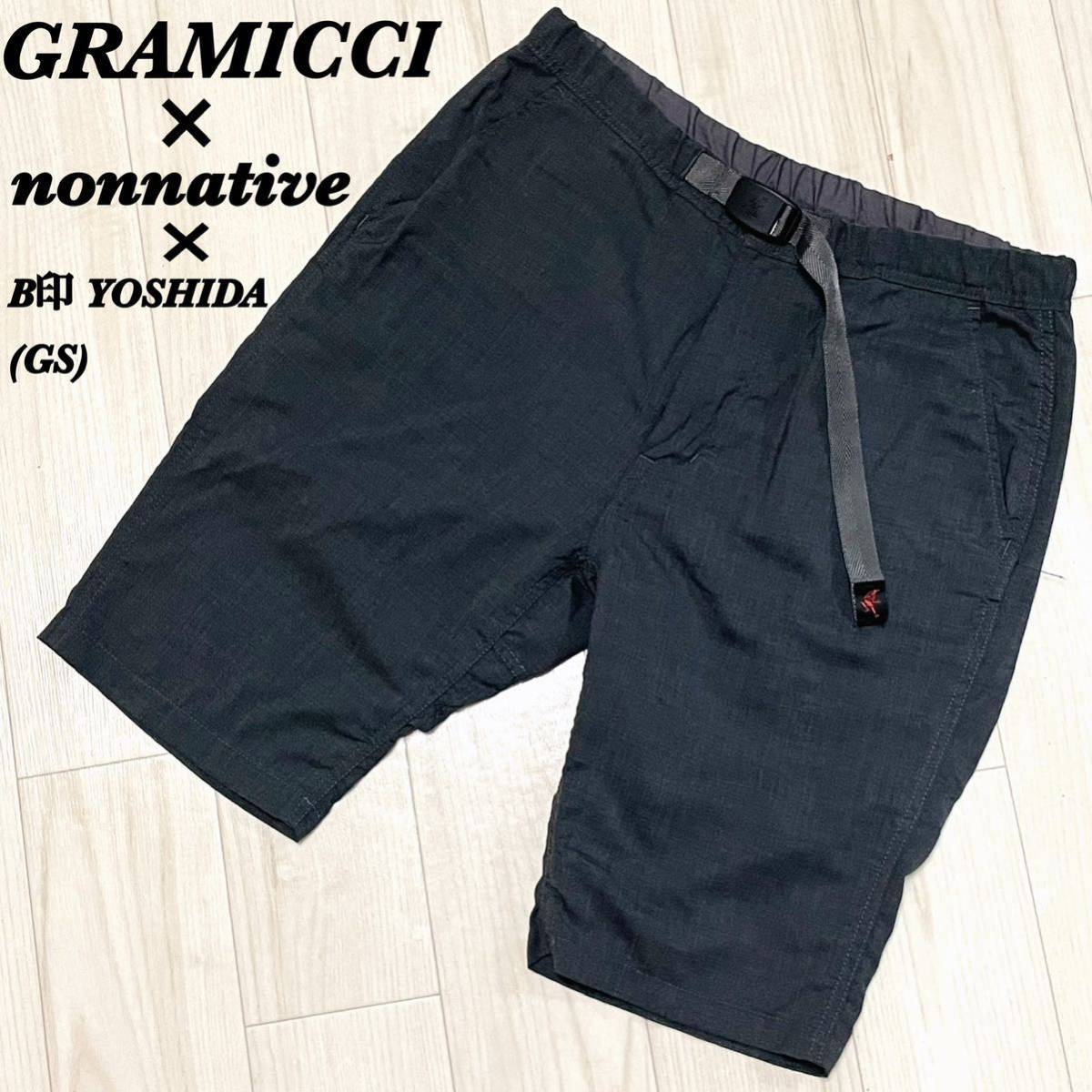 nonnative GRAMICCI グラミチ B印 YOSHIDA-