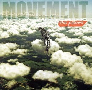 Ｍｏｖｅｍｅｎｔ（初回限定盤）（ＤＶＤ付）／ｔｈｅ　ｐｉｌｌｏｗｓ_画像1