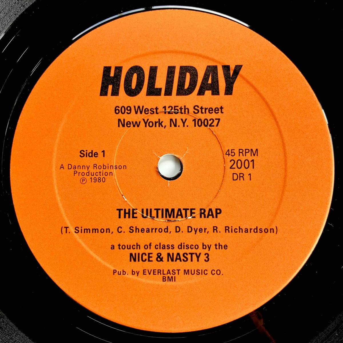 Nice & Nasty 3 / The Ultimate Rap 【12''】1980 / US / Holiday / 2001の画像1
