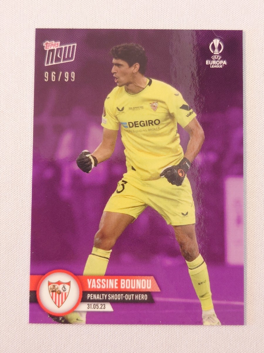 99枚限定 topps now card Yassine Bounou Sevilla UEFA EUROPE LEAGUE 2022-2023 UEL EL トップスナウ ボノ ヤシン・ブヌ セビージャFC 054_画像1