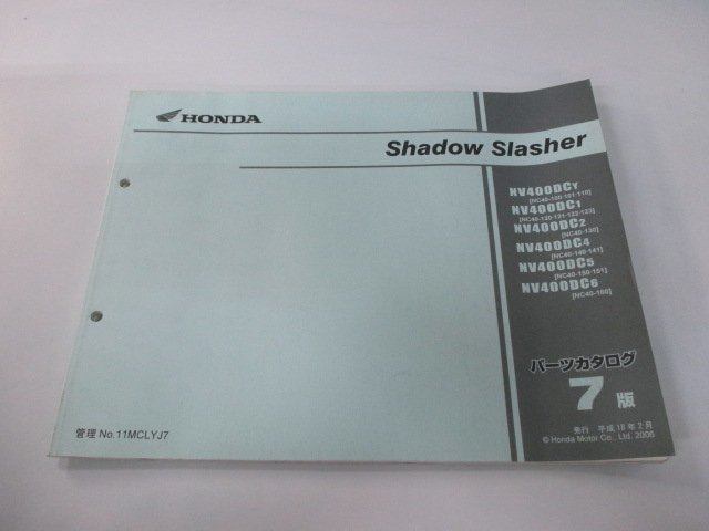  Shadow Slasher 400 parts list 7 version Honda regular used bike service book NV400DC NC40-100~160 ge vehicle inspection "shaken" parts catalog 