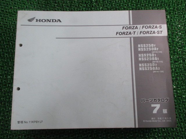 フォルツァ S T ST パーツリスト 7版 ホンダ 正規 中古 バイク 整備書 MF06-100 110 120 eD 車検 パーツカタログ 整備書_お届け商品は写真に写っている物で全てです