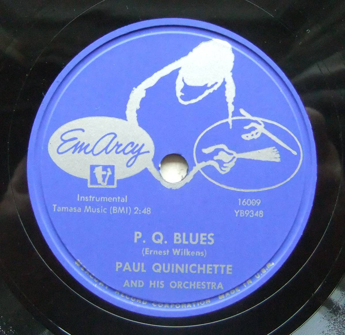 * PAUL QUINICHETTE / P.Q.Blues / Bot, Bot * EmArcy 16009 (78rpm SP) *