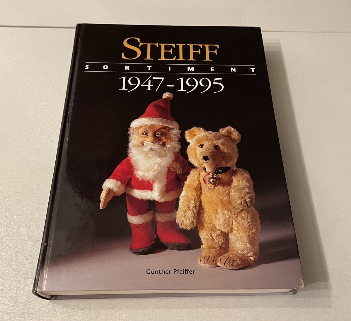 シュタイフ辞典 Steiff Sortiment 1947-1999 - アート/エンタメ シュタイフ辞典 Steiff Sortiment 1947-1999 - アート/エンタメ