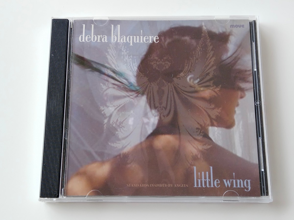 Debra Blaquiere / Little Wing STANDARDS INSPIRED BY ANGELS CD MOVE RECORDS MD3265 02年作品希少盤,Close To You,Come Fly With Me,_画像1