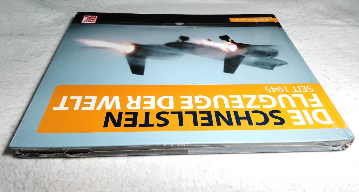 ＜洋書＞世界最速の航空機：1945年～ 写真資料集『Die SCHNELLSTEN FLUGZEUGE DER WELT:seit 1945』SR-71,ベルX-1,X-15,MiG-25,F-4,XB-70他