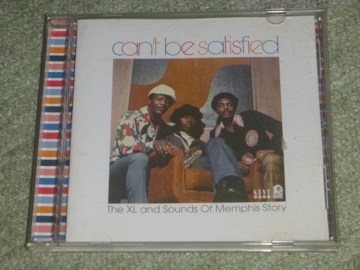 Can't Be Satisfied - The XL And Sounds Of Memphis Story / V.A. (アーティスト)_画像1