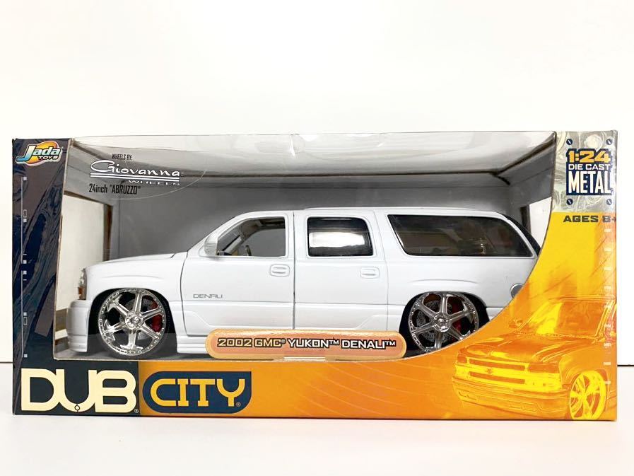 Jada TOYS DUB CITY】2002 GMC YUKON DENALI ユーコン デナリ 1:24