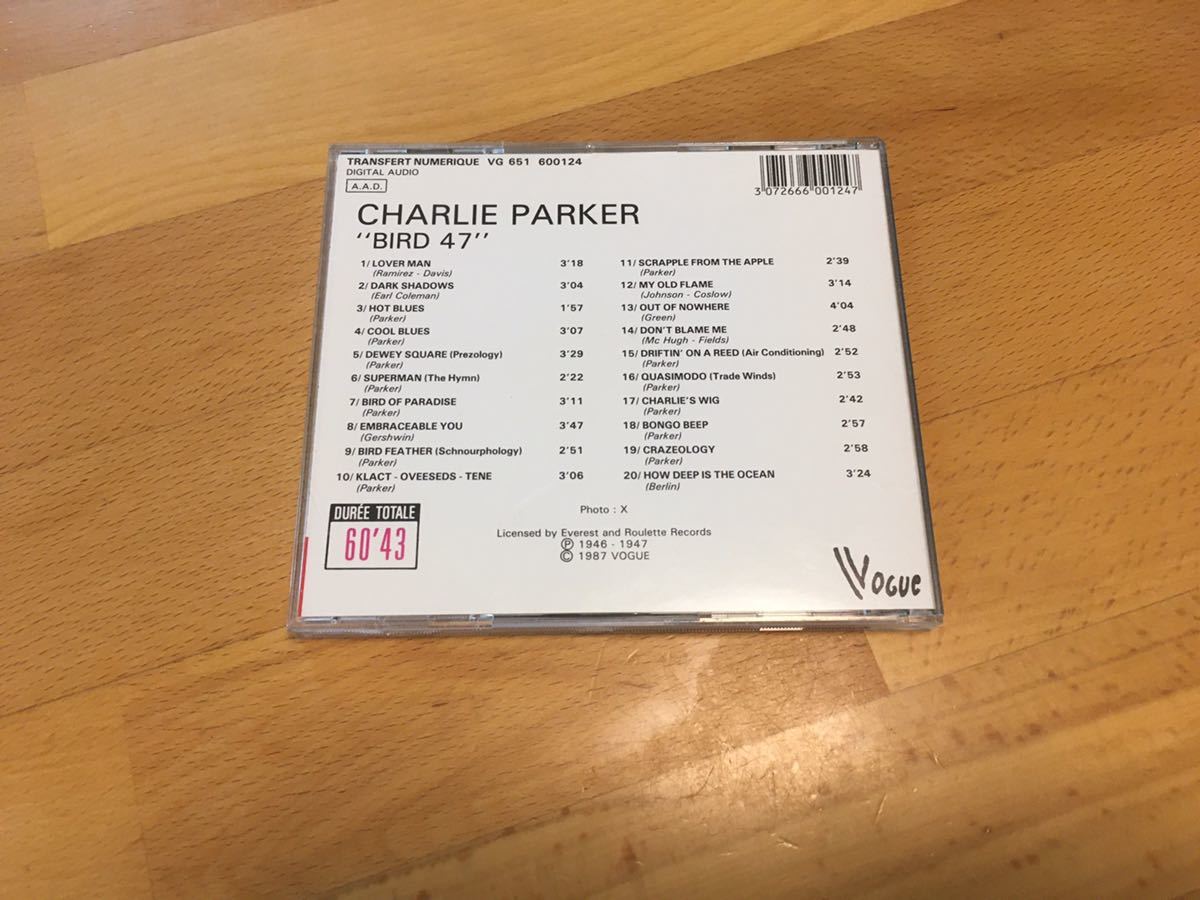 （仏蘭西盤／グレー盤）Charlie Parker / Bird 47(Made in France by PDO)フランス／全面アルミ蒸着／Full Silver (Vogue : 655607)_画像2