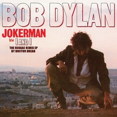 【新品/新宿ALTA】Bob Dylan/Jokerman / I & I Remixes【2021 RECORD STORE DAY 限定盤】(12インチアナログレコード)(194398689418)_画像1