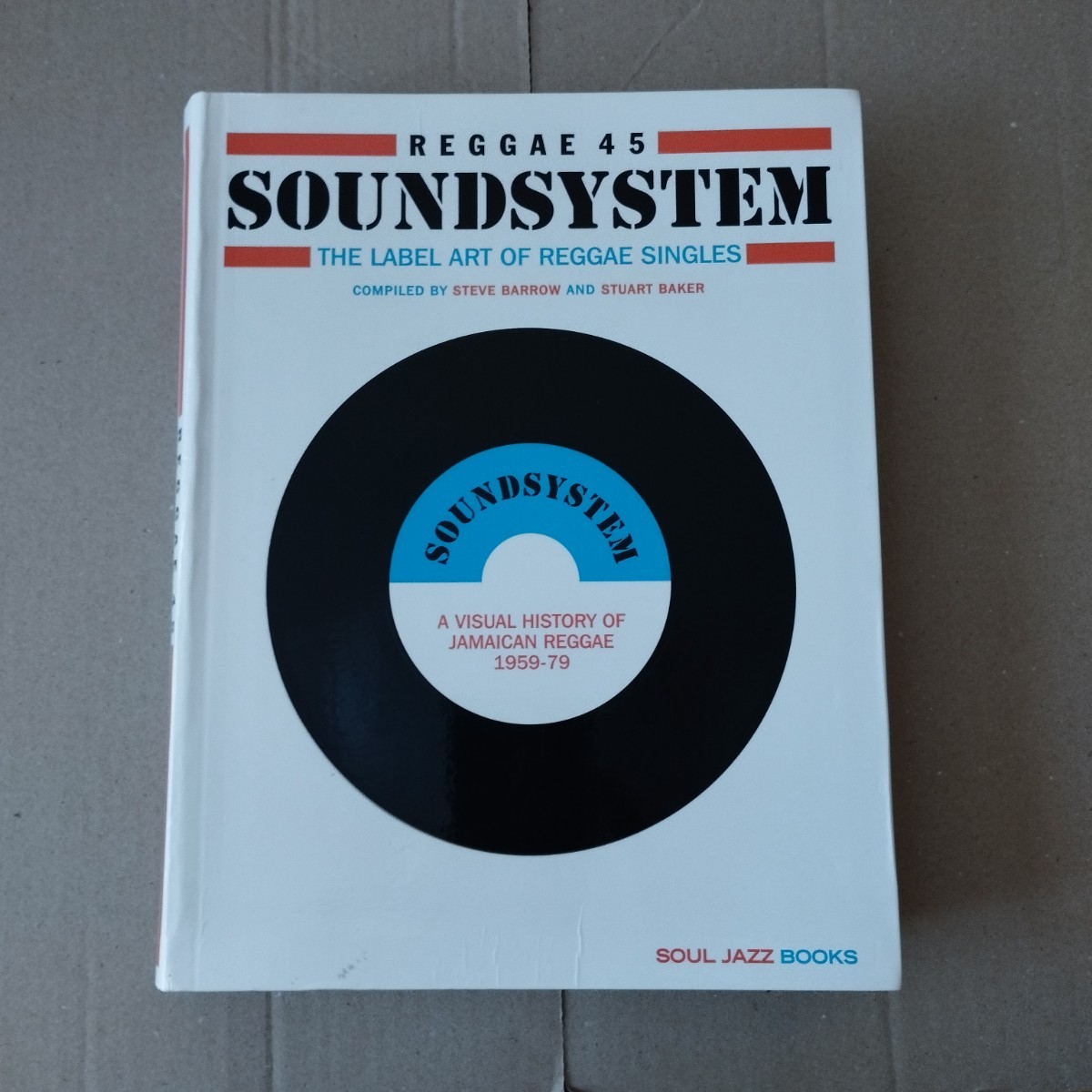 soul jazz books / reggae45 / soundsystem / label art of reggae singles 1959-79 美品　レア　本_画像1
