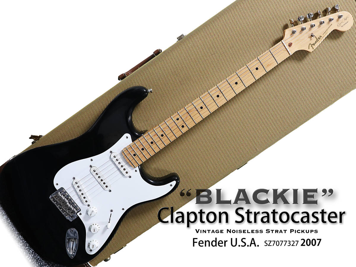 Eric Clapton Stratocaster Blackie 2007 / Fender USA -Blackie- 落札特典付き