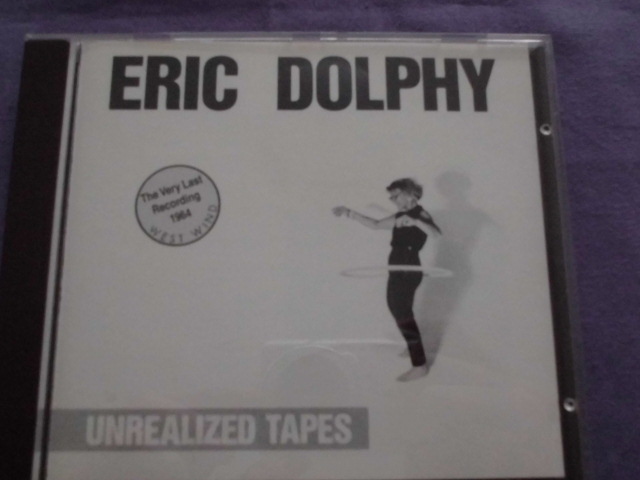 CD　F28　UNREALIZED TAPES　/　ERIC DOLPHY　エリック・ドルフィー　RECORDING MADE IN PARIS,JUNE11,1964_画像1