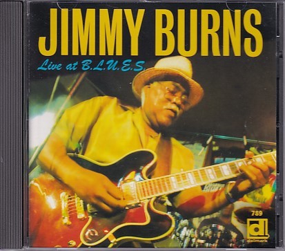 CD JIMMY BURNS Live at B.L.U.E.S. ジミー・バーンズ 輸入盤_画像1