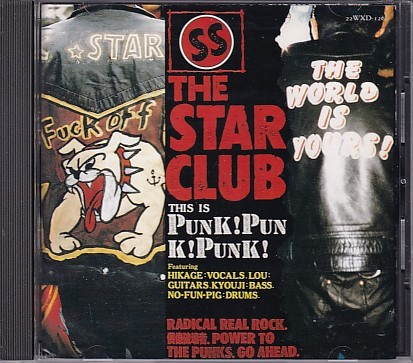 CD THE STAR CLUB Punk! Punk! Punk! ザ・スタークラブ_画像1