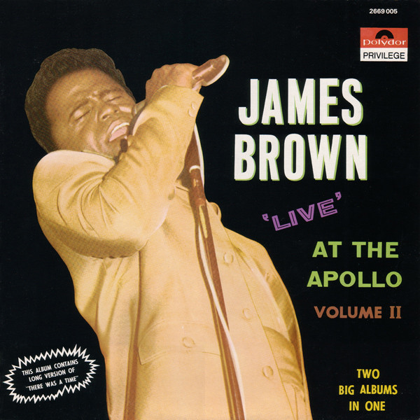 James Brown Live At The Apollo Volume II / アポロ劇場ライヴ録音第2弾となる1967年公演。の画像1