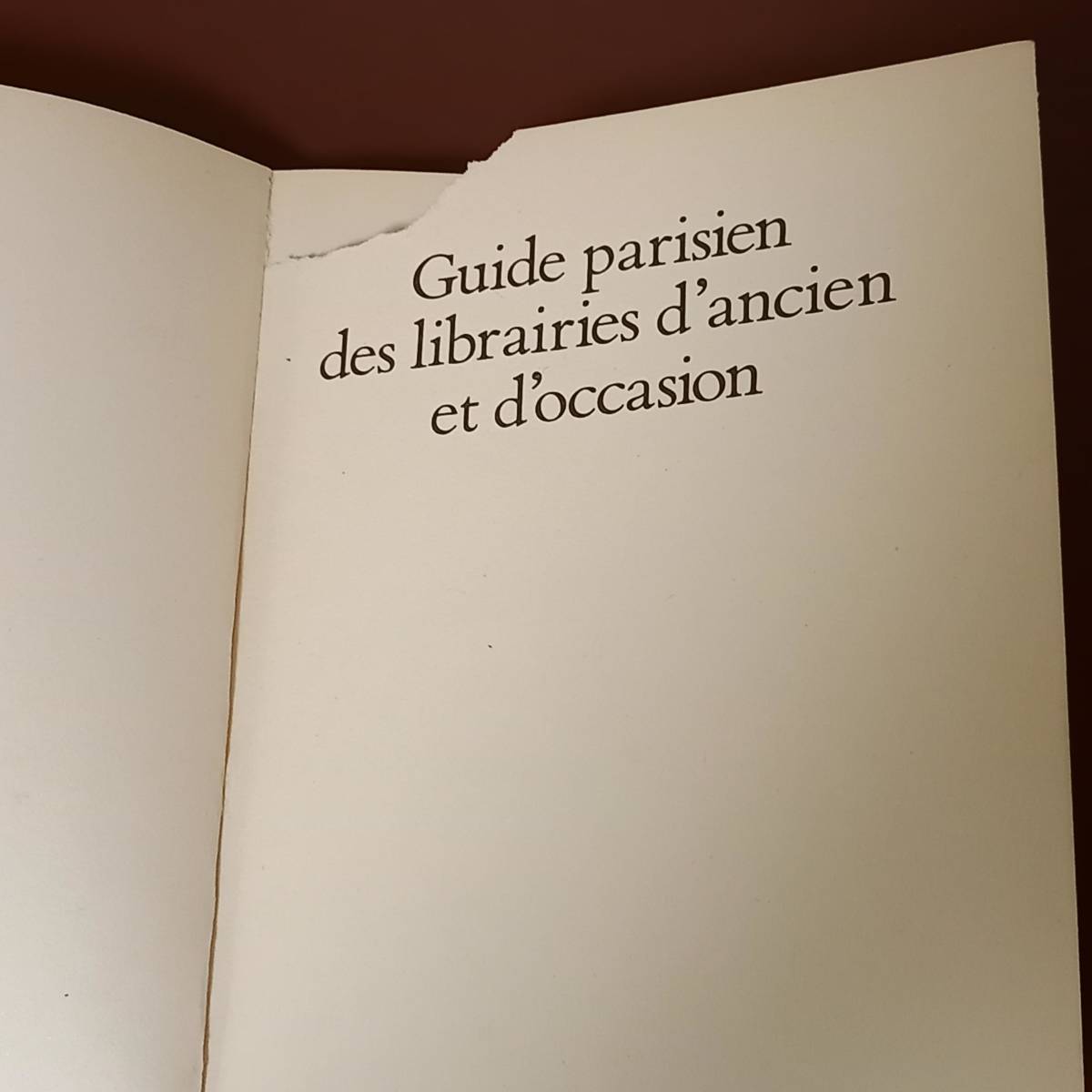 「パリの古書店の案内」（フランス語）/Guide parisien des librairies d'ancien et d'occasion(Hubschmid & Bouret Editeurs,1980)_画像3