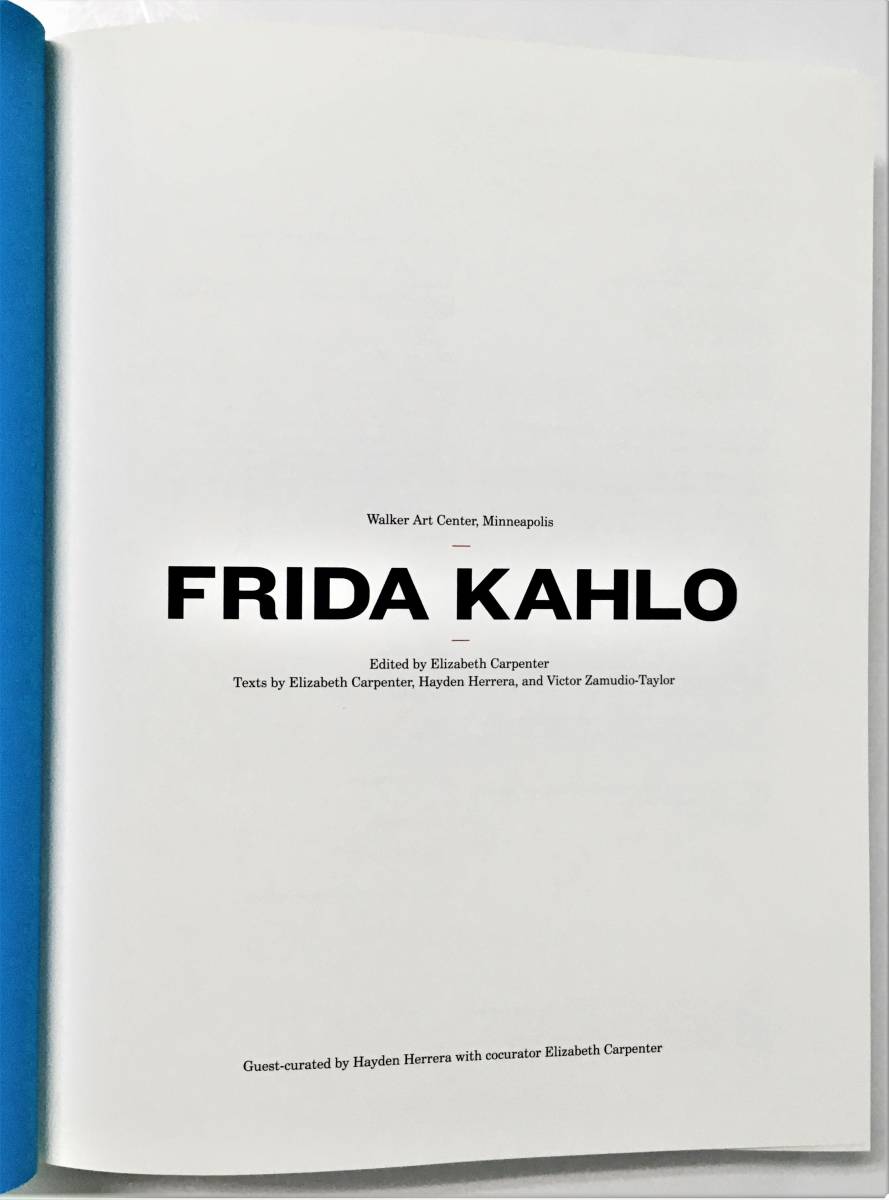 フリーダ・カーロ 洋書画集「FRIDA KAHLO」（2007年・Walker Art Center）_画像3
