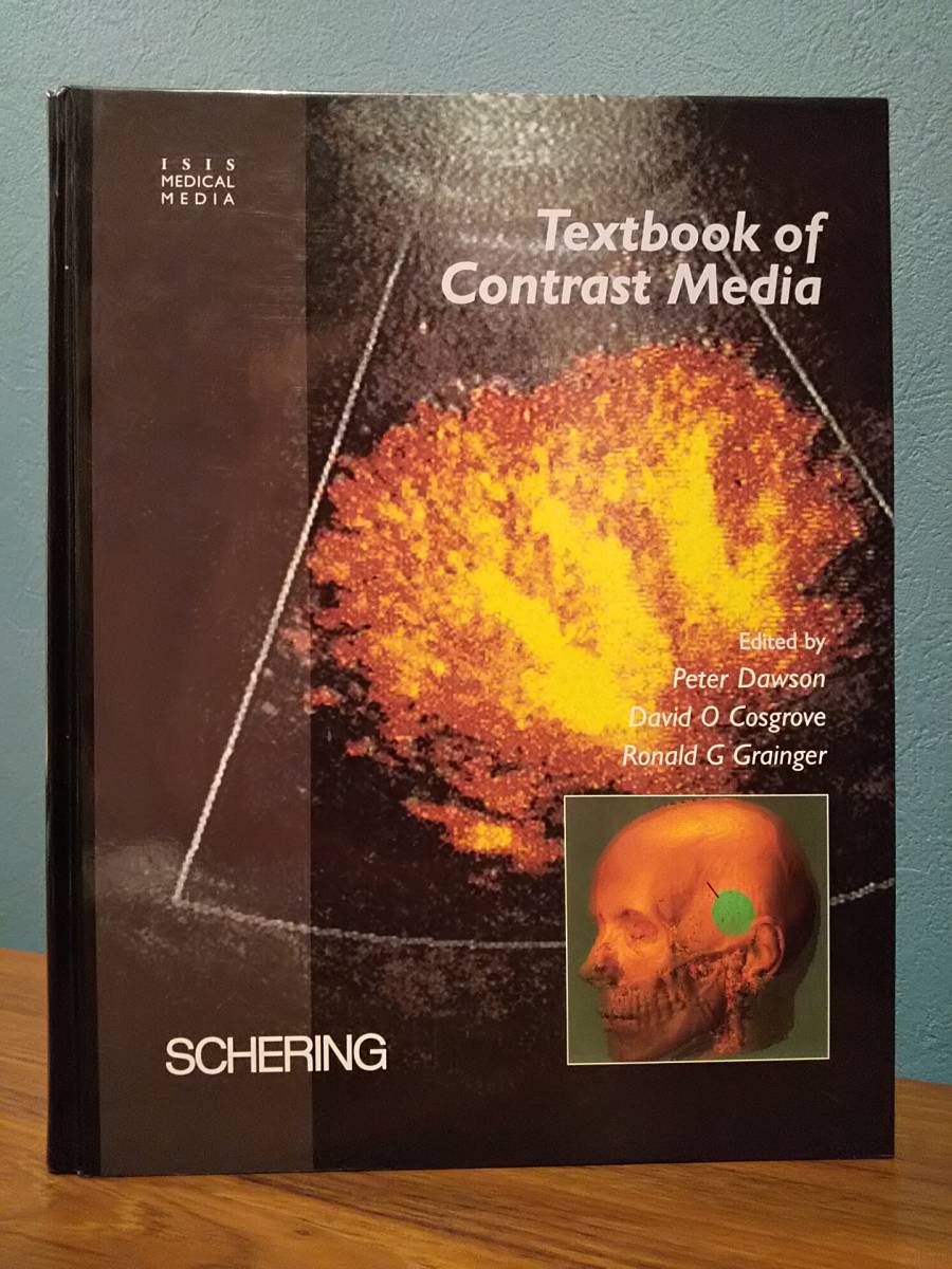 〈洋書〉Textbook of Contrast Media 造影剤の教科書 ◎画像検査 X線 MR検査 超音波 放射線技師