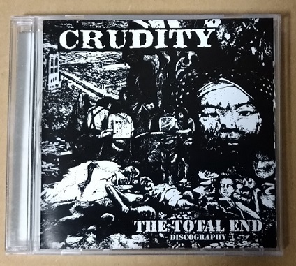 CRUDITY / THE TOTAL END discography mob47 discard anticimex meanwhle krigshot disclose crust doom d-beat noisecore _画像1