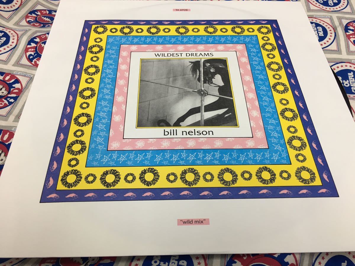 Bill Nelson★中古12'UKオリジナル盤「ビル・ネルソン～Wildest Dreams」_画像1