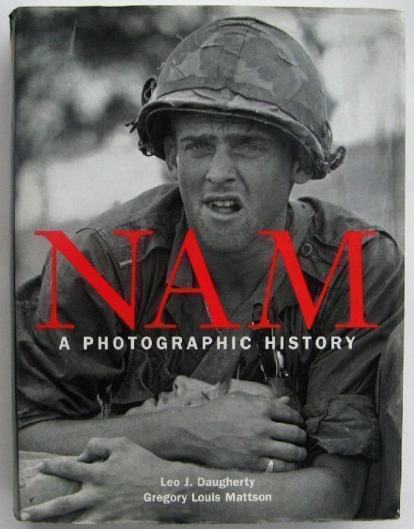 ベトナム戦争写真集 Nam A Photographic History　極厚の写真満載本！