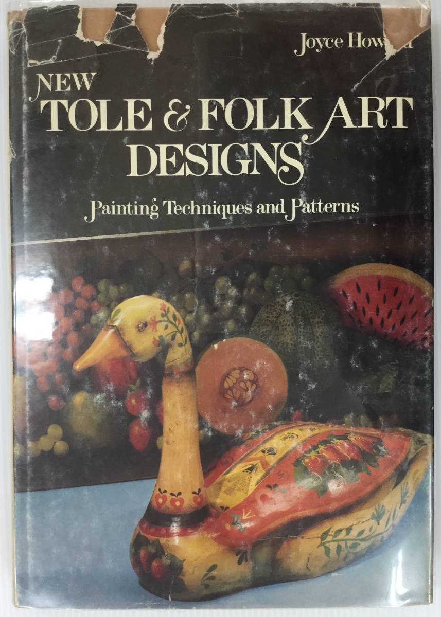 送料無料■ARTBOOK_OUTLET■61-001★トール黎明期 1979年 NEW TOLE & FOLK ART DESIGNS Painting Techniques & Patterns デザイン 図案