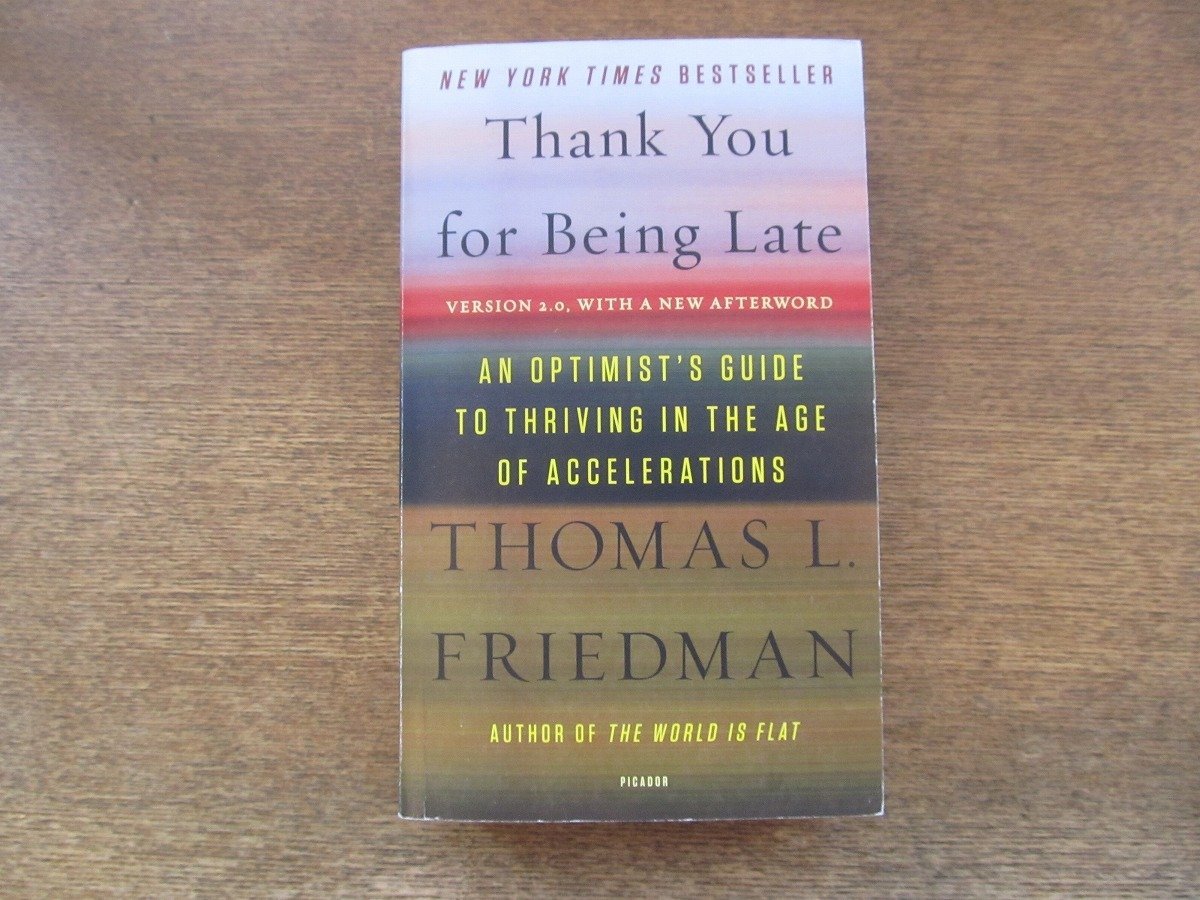 2308MK●洋書「Thank You for Being Late VERSION 2.0 WITH A NEW AFTERWORD」著:Thomas L. Friedman/2016/PICADOR_画像1