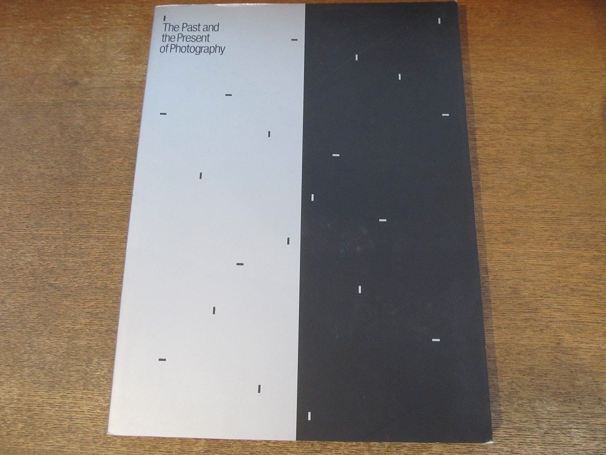 2308MK●図録「写真の過去と現在 The Past and the Present of Photography」東京国立近代美術館ほか/1990●英文冊子、別紙訂正表あり_画像1