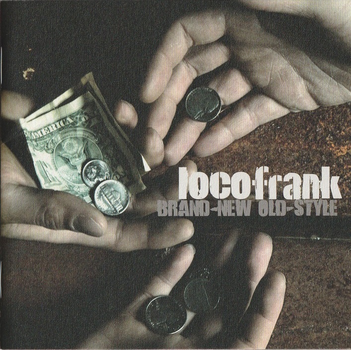 01-01【即決】★送料無料★新品ケース付★locofrank(ロコフランク)★BRAND NEW OLD STYLE★2008年★木下正行★森勇介★笹原達也★_画像1