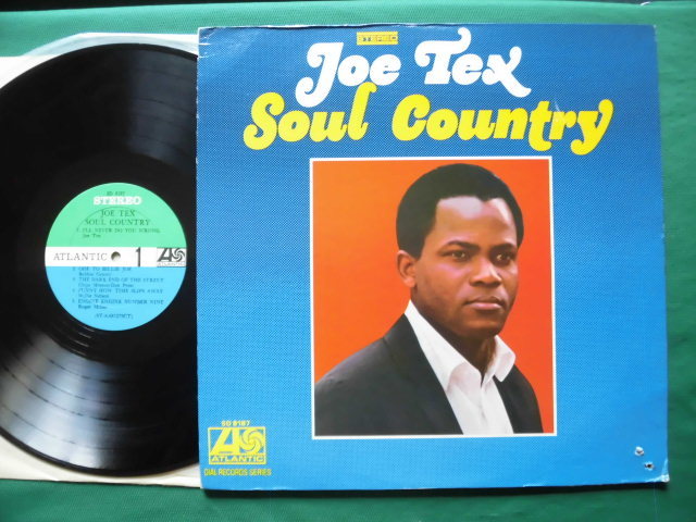 Joe Tex/Soul Country　60'sサザン・ソウル　メンフィス、ナッシュヴィル録音、バディ・キレン/プロデュース、19698年USオリジナル_画像1