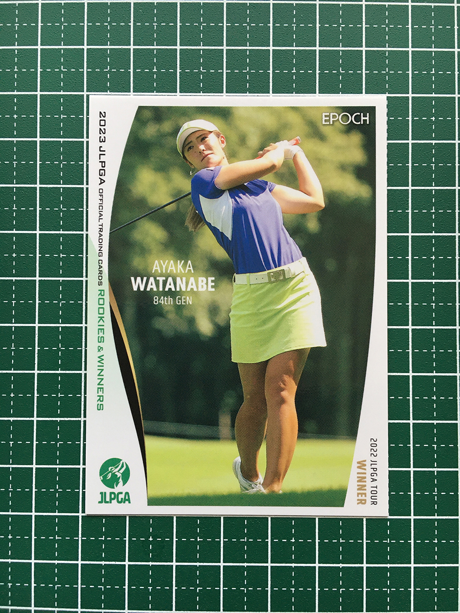 ★EPOCH 2023 JLPGA 女子ゴルフ ROOKIES & WINNERS #18 渡邉彩香［大東建託］レギュラーカード★_画像1