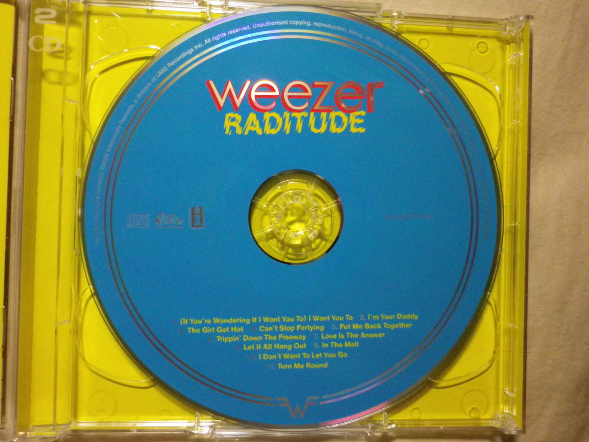 2枚組仕様限定盤 『Weezer/Raditude+1(2009)』(DGC/INTERSCOPE 0602527230832,EU盤,I'm Your Daddy,パワーポップ,USロック)_画像3