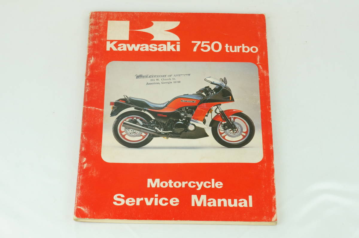 1984年】Kawasaki 750turbo サービスマニュアル 整備書 カワサキ 1984年】Kawasaki 750turbo サービスマニュアル 整備書 カワサキ