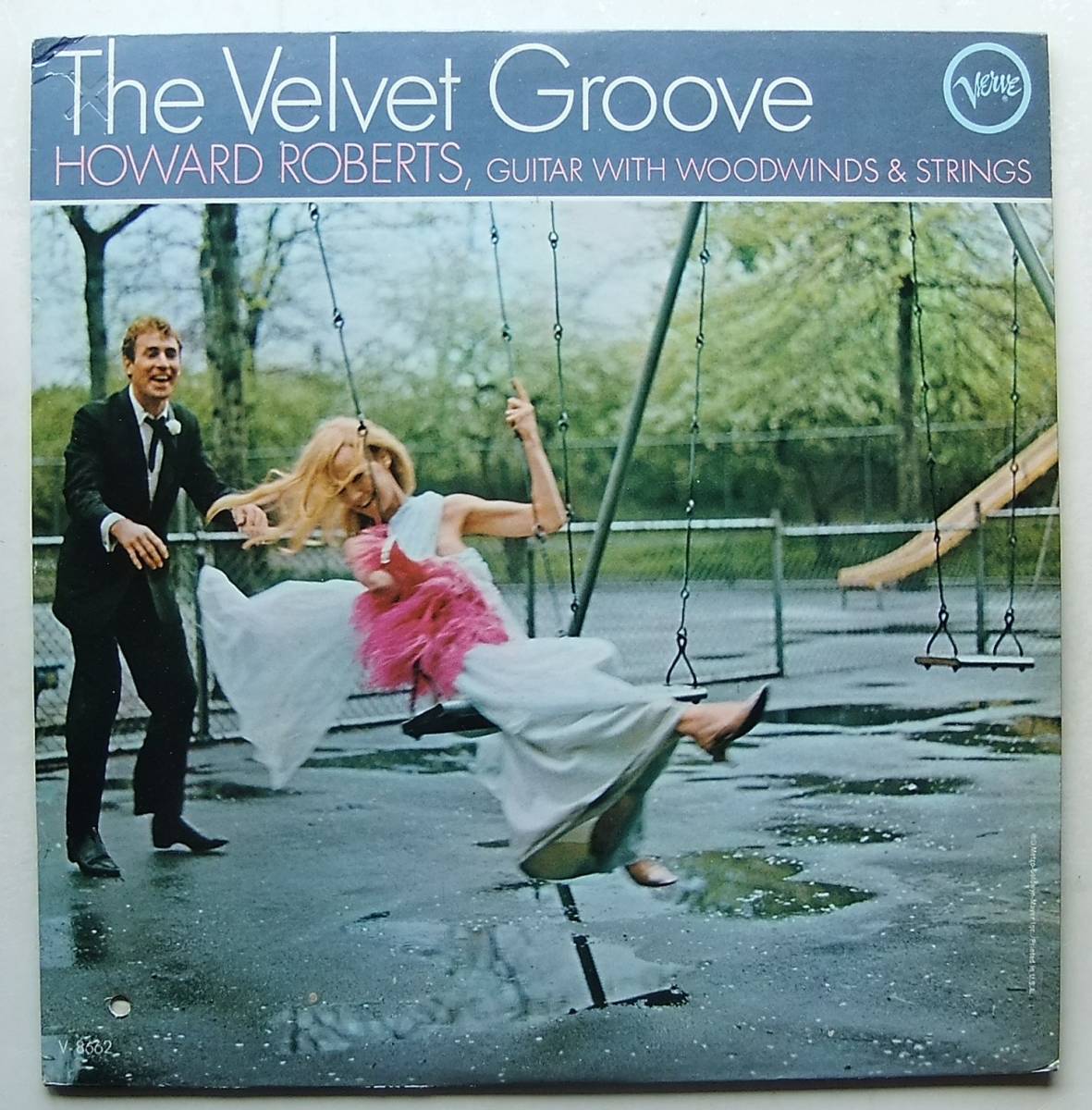 ◆ HOWARD ROBERTS / The Velvet Groove ◆ Verve V-8662 (MGM:dg) ◆_画像1