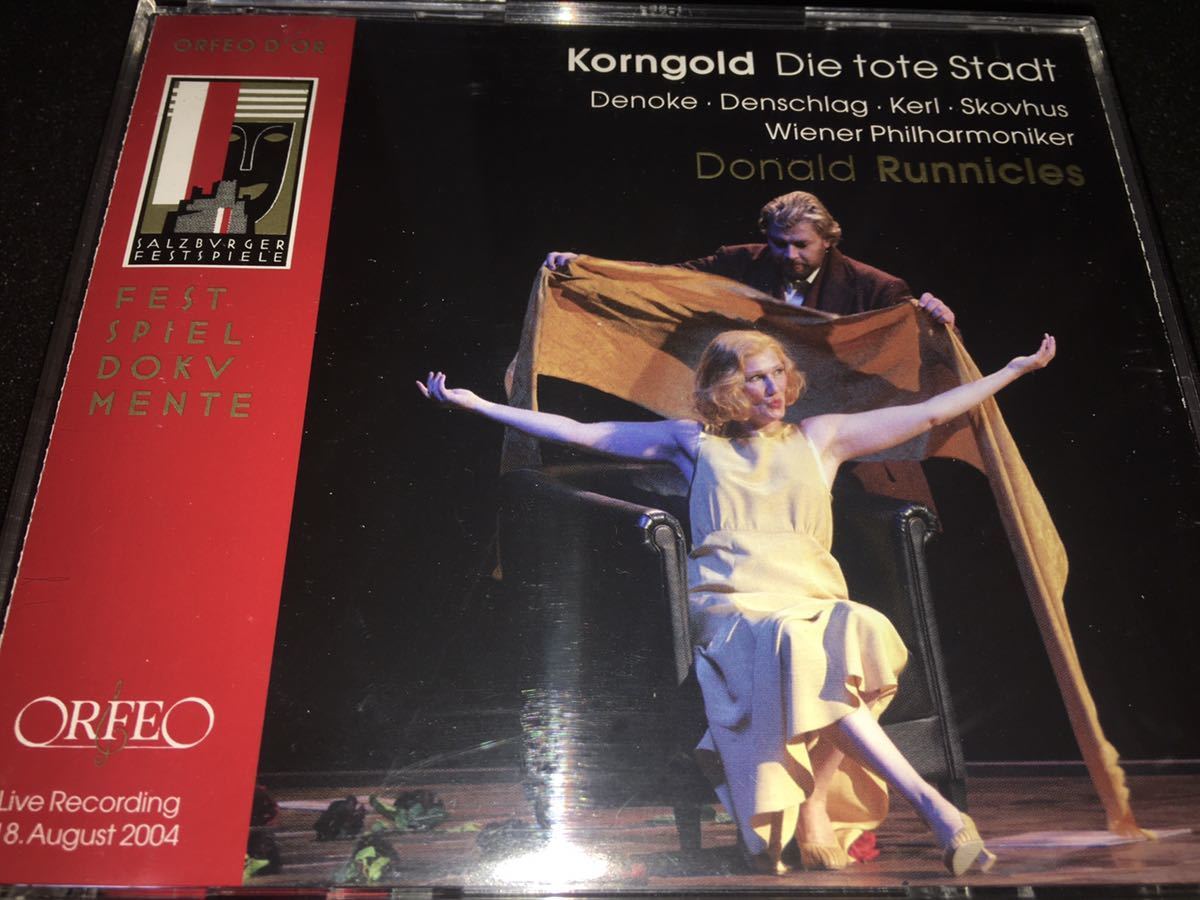 廃盤 コルンゴルト 歌劇 死の都 ケルル デノケ スコウフス ラニクルズ ウィーン・フィル ザルツブルク Korngold Die Tote Stadt ORFEO_コルンゴルト 歌劇 死の都 ケルル デノケ