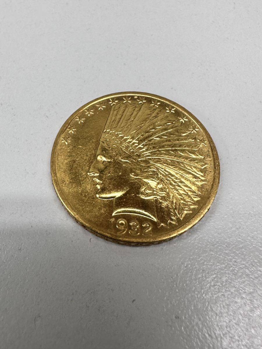 39914a-180　極美 金貨 アメリカ 1932 $10 Gold Coin インディアンヘッド リバティ ゴールド　イーグル 10ドル　送料180円