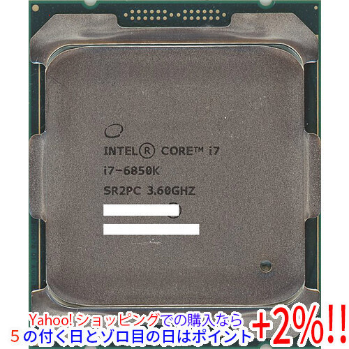 高級品市場 ☆【中古】Core i7 6850K 3.6GHz LGA2011-3 SR2PC [管理