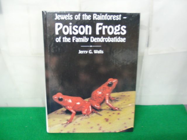 人気No.1 Jewels of the Rainforest - Poison Frogs of the Family