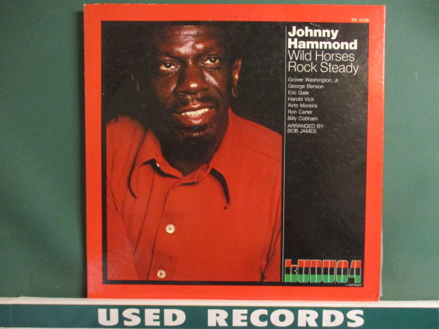 Johnny Hammond ： Wild Horses Rock Steady LP (( Aretha Franklin - Rock Steady カバー! / Organ Soul Jazz Funk オルガン ジャズ_画像1