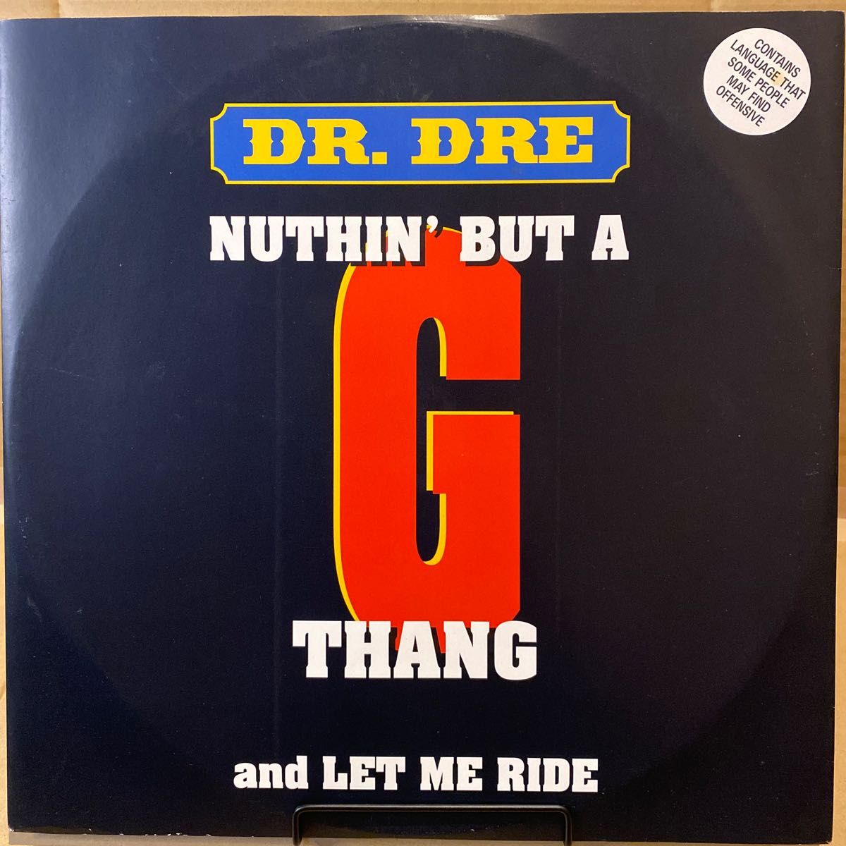 Dr. Dre / Nuthin’ But A Thang , Let Me Ride 12レコードUK盤