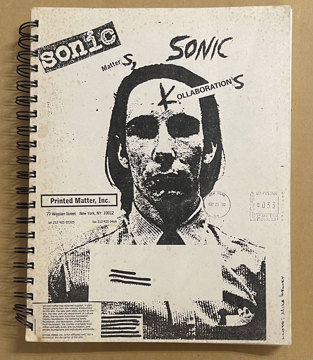 Sonic Youth ソニック・ユース　Sonic Matters、Sonic Kollaboretions アートブック