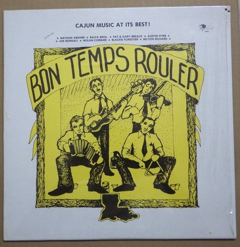 レコード BON TEMPS ROULER　/　CAJUN MUSIC AT ITS BEST!　6040_画像1