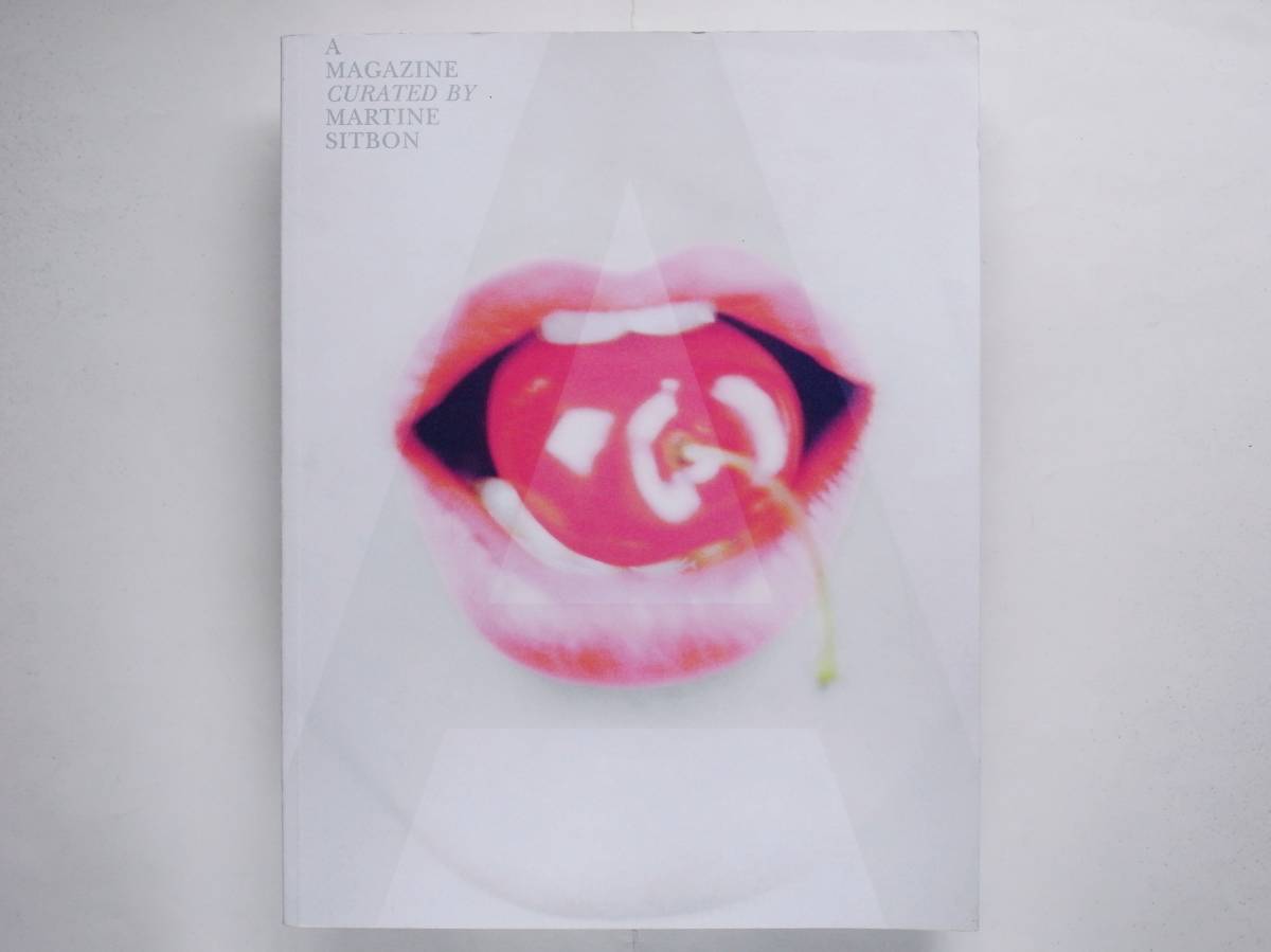 A MAGAZINE #5 Curated by Martine Sitbon マルティーヌ・シットボン