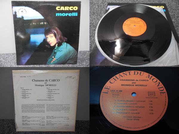 MONIQUE MORELLI / CARCO (ペラジャケ・輸入盤) 　 　 LP盤・LDX 74 396_画像1