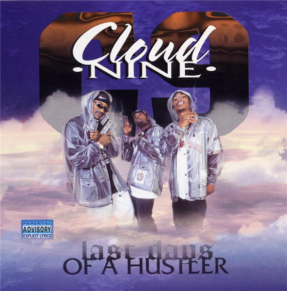 G-RAP】CLOUD-NINE- / Last Days Of A Hustler １９９７ San Francisco