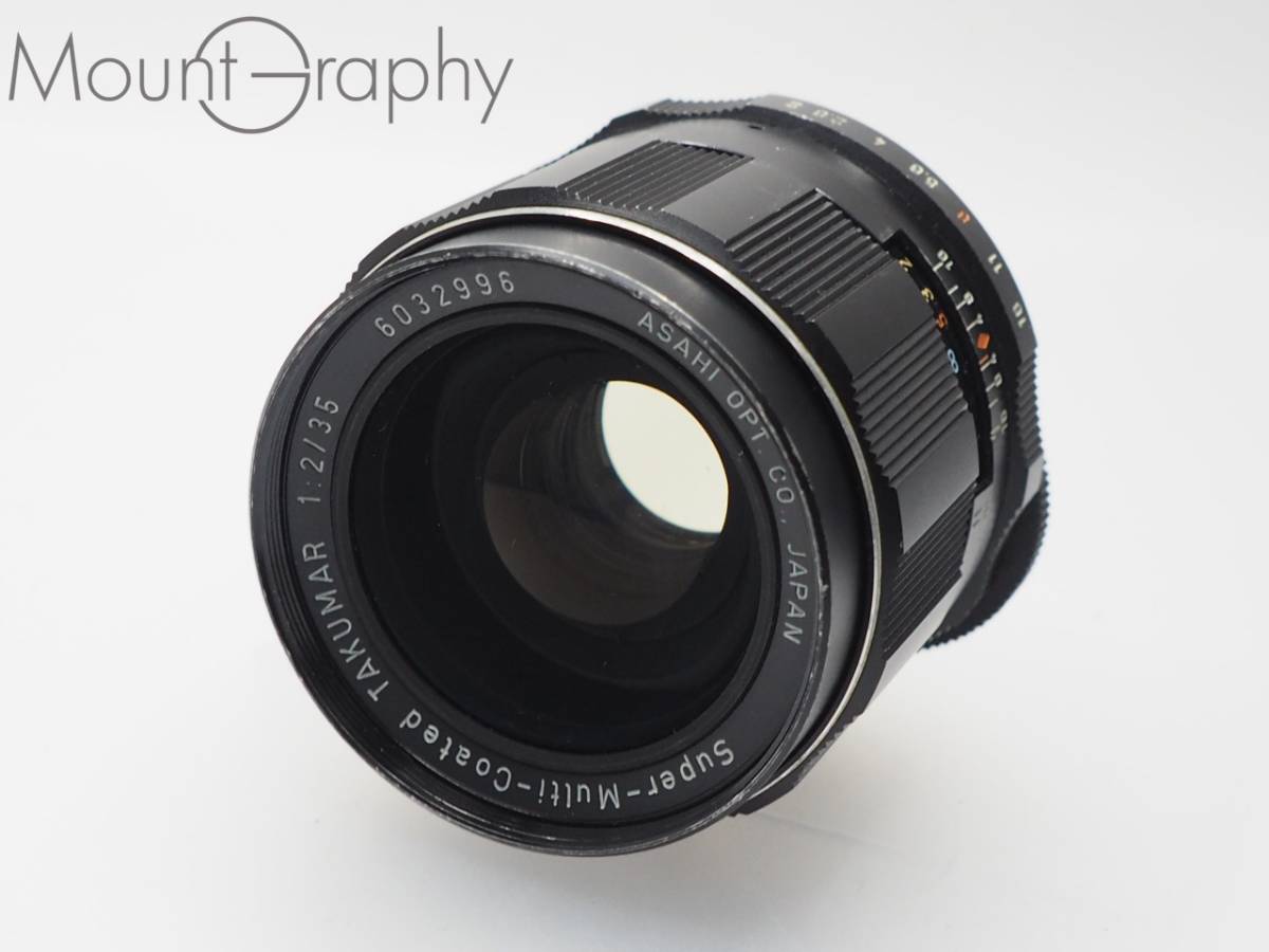 ★実用美品★ PENTAX ペンタックス Super-Multi-Coated TAKUMAR 35mm F2 ★完動品★ #i3137_画像1